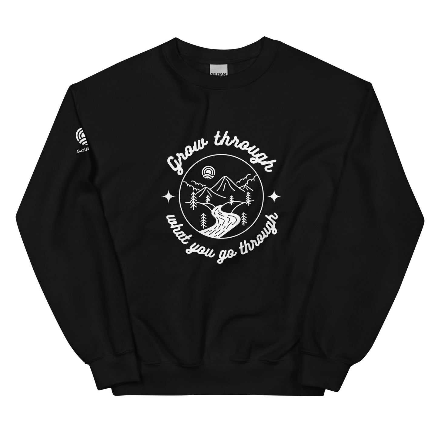 Grow Through What You Go Through Sweatshirt
