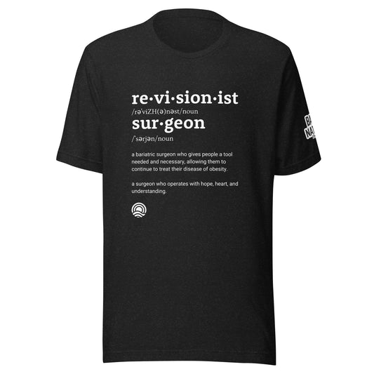 Revisionist Surgeon Unisex T-shirt
