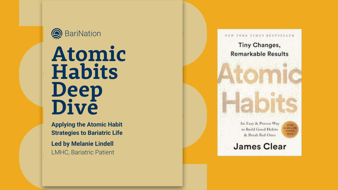 Atomic Habits, Bariatric Life, and the Quiet Work of Transformation