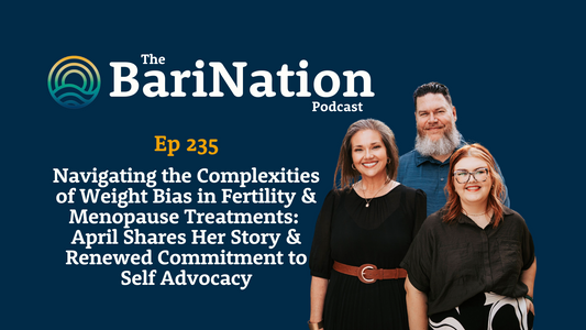 Ep 235 - Navigating the Complexities of Weight Bias in Fertility & Menopause Treatments: April Shares Her Story & Renewed Commitment to Self Advocacy