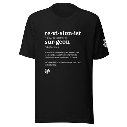 Revisionist Surgeon Unisex T-shirt