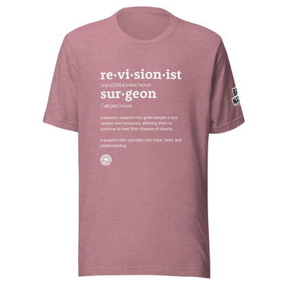 Revisionist Surgeon Unisex T-shirt