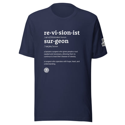 Revisionist Surgeon Unisex T-shirt